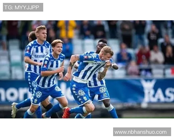 尔肯堡与哥德堡的精彩对决分析及赛季表现评估